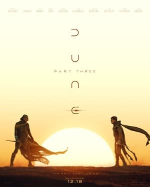 Dune: Part Three Insider Screening poster