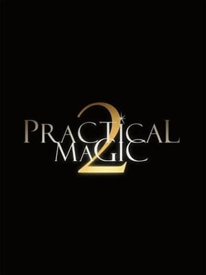Practical Magic 2 poster
